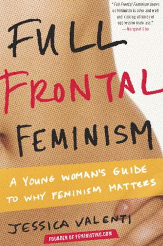 full frontal feminism