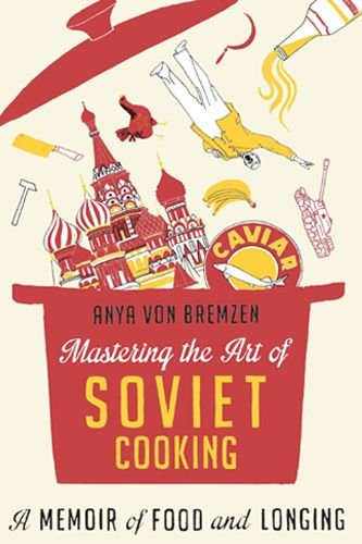 the art of soviet cooking
