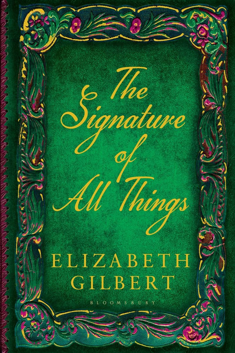 elizabeth gilbert the signature of all things review